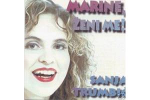 SANJA TRUMBIC - Marine, zeni me !, 1996 (CD)